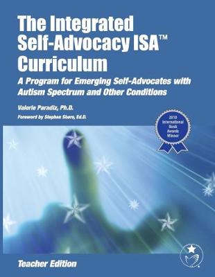 Book cover for The Integrated Self-advocacy ISA Curriculum: Teacher Manual