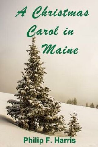 Cover of A Christmas Carol in Maine