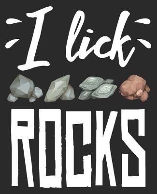 Book cover for I Lick Rocks