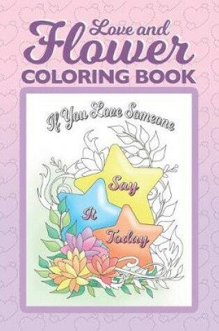 Cover of Love and Flower Coloring Book