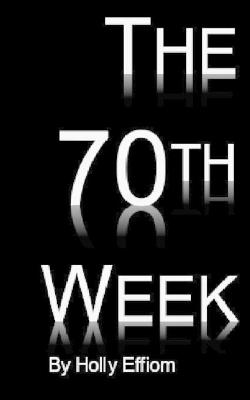 Book cover for The 70th Week