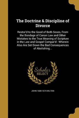 Book cover for The Doctrine & Discipline of Divorce
