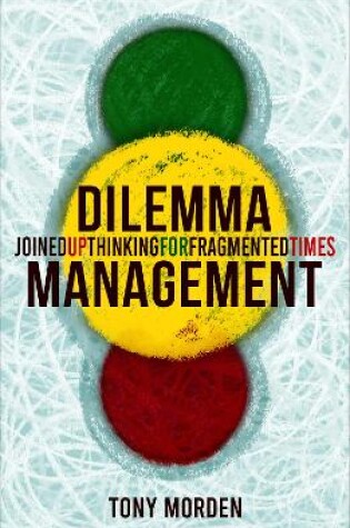 Cover of Dilemma Management