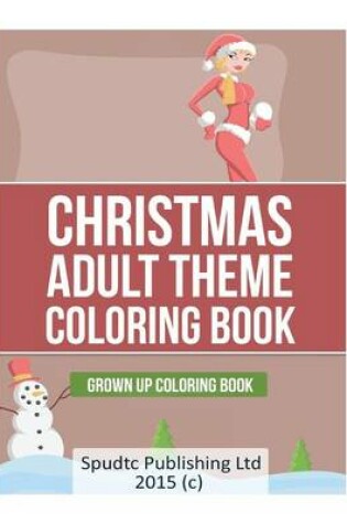 Cover of Christmas Adult Theme Coloring Book