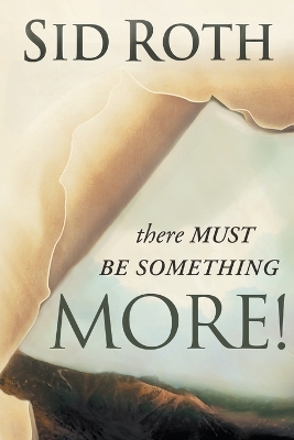 Book cover for There Must Be Something MORE!