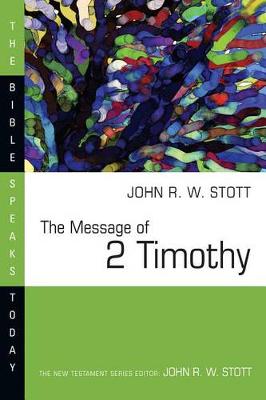 Book cover for Message of Two Timothy : Guard the Gospel