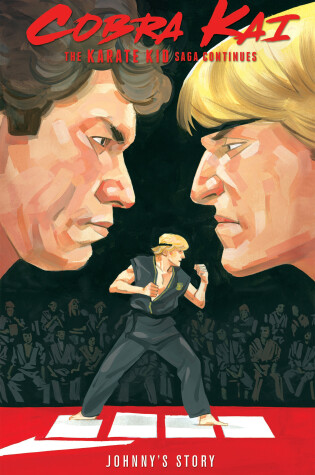 Cover of Cobra Kai: The Karate Kid Saga Continues - Johnny's Story