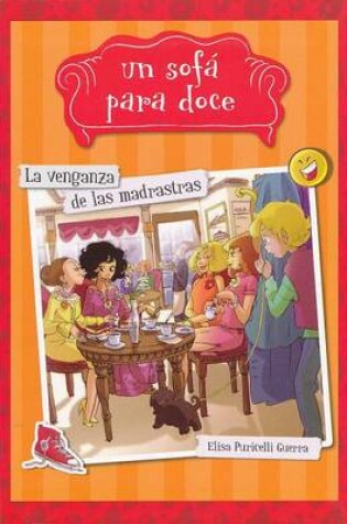 Cover of La Venganza de Las Madrastras