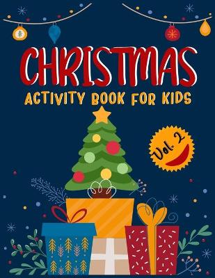 Book cover for CHRISTMAS ACTIVITY BOOK FOR KIDS (Volume 2)