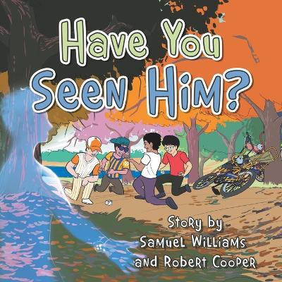 Book cover for Have You Seen Him?