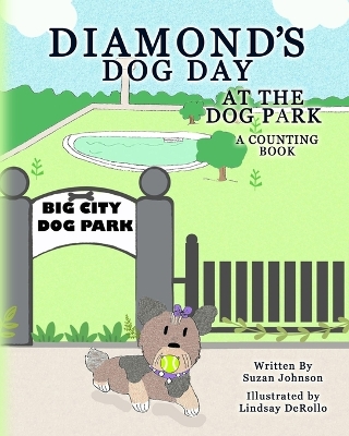 Book cover for Diamond's Dog Day at the Dog Park