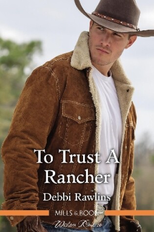 Cover of To Trust A Rancher