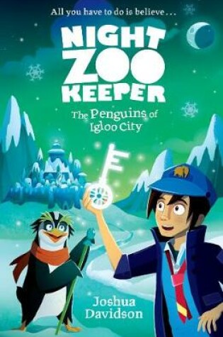 Cover of Night Zookeeper: The Penguins of Igloo City