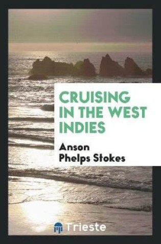 Cover of Cruising in the West Indies