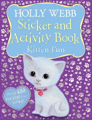 Book cover for Holly Webb Sticker and Activity Book: Kitten Fun