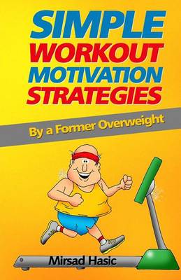 Book cover for Simple Workout Motivation Strategies