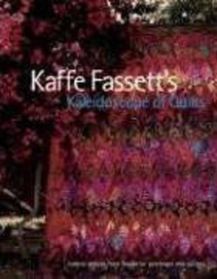 Book cover for Kaffe Fassett's Kaleidoscope of Quilts: 20 Designs from Rowan for Patchwork and Quilting