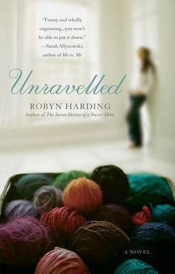 Book cover for Unravelled