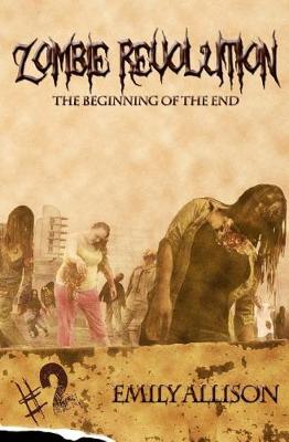 Book cover for Zombie Revolution The Beginning of the End