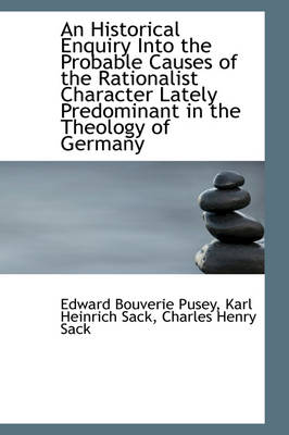 Book cover for An Historical Enquiry Into the Probable Causes of the Rationalist Character