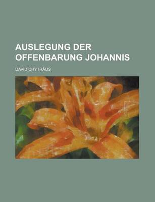 Book cover for Auslegung Der Offenbarung Johannis