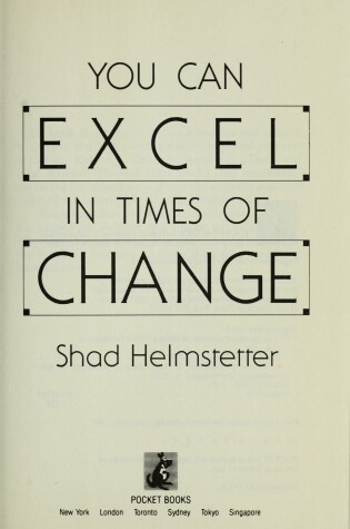 Cover of You Can Excel in Times of Change