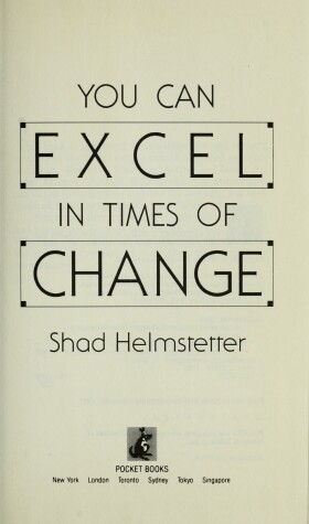 Book cover for You Can Excel in Times of Change