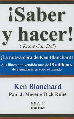 Book cover for Saber y Hacer-Ken Blanchard