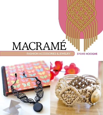 Cover of Macrame Fashion Accessories & Jewelry