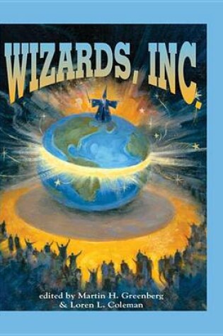 Cover of Wizards, Inc.