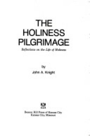 Cover of The Holiness Pilgrimage