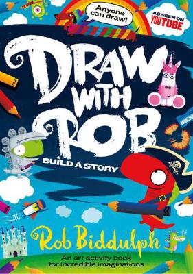Book cover for Draw With Rob: Build a Story