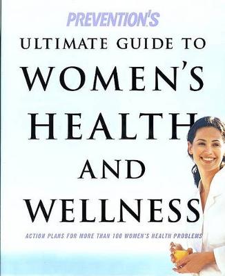 Book cover for Preventions Ultimate Guide Womens Health & Wellnes