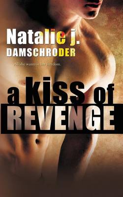 Book cover for A Kiss of Revenge