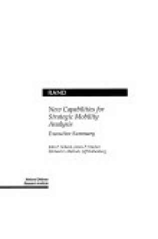 Cover of New Capabilities for Strategic Mobility Analysis