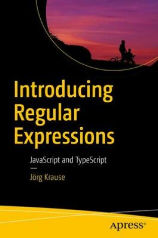 Cover of Introducing Regular Expressions