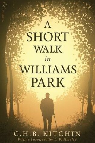 Cover of A Short Walk in Williams Park