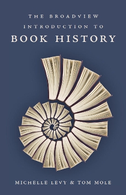 Book cover for The Broadview Introduction to Book History