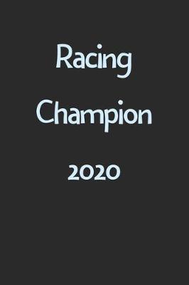 Book cover for Racing Champion 2020