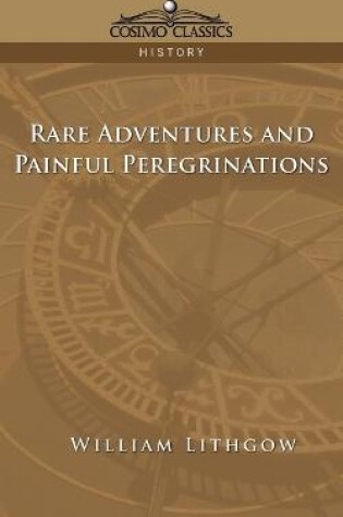 Cover of Rare Adventures & Painful Peregrinations