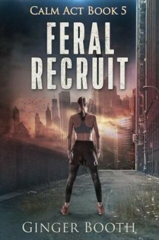 Cover of Feral Recruit