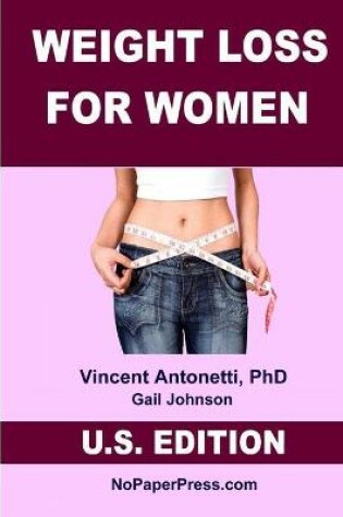 Cover of Weight Loss for Women - U.S. Edition