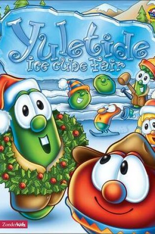 Cover of A Yuletide Ice Cube Fair