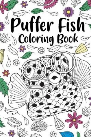 Cover of Puffer Fish Coloring Book