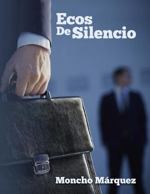 Book cover for Ecos De Silencio