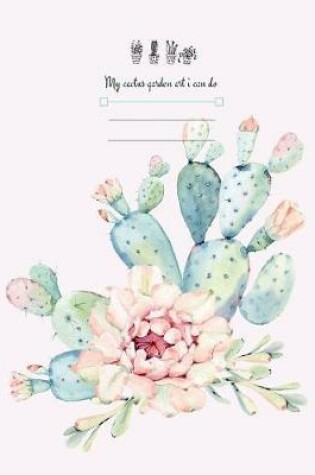 Cover of My cactus garden art i can do