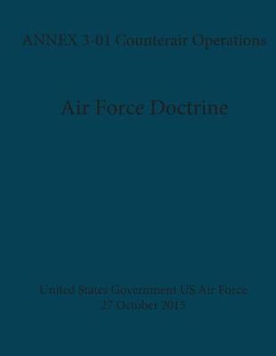 Book cover for Air Force Doctrine ANNEX 3-01 Counterair Operations 27 October 2015