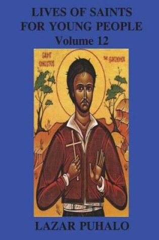 Cover of Lives of Saints For Young People, Volume 12