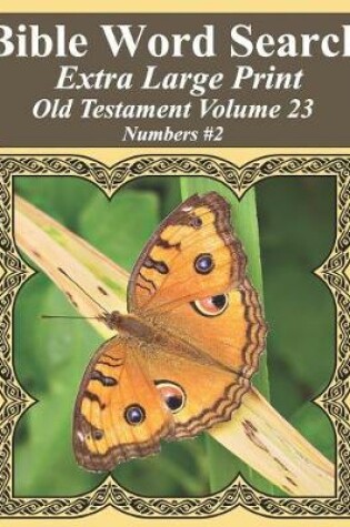 Cover of Bible Word Search Extra Large Print Old Testament Volume 23