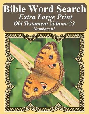 Book cover for Bible Word Search Extra Large Print Old Testament Volume 23
